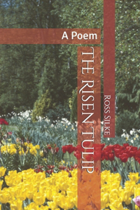 The Risen Tulip