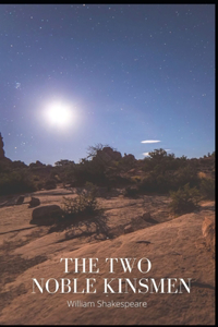 The Two Noble Kinsmen