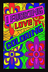 I Fucking Love Coloring