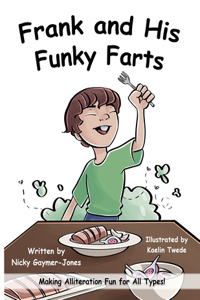Frank And His Funky Farts