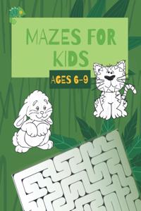 Mazes For Kids Ages 6-9