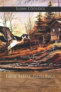 Nine Little Goslings