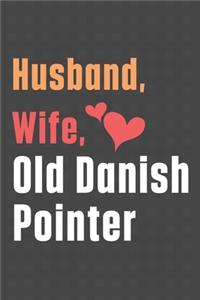 Husband, Wife, Old Danish Pointer