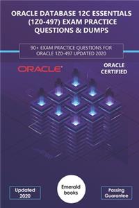 Oracle Database 12c Essentials (1z0-497) Exam Practice Questions & Dumps