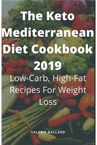 The Keto Mediterranean Diet Cookbook 2019