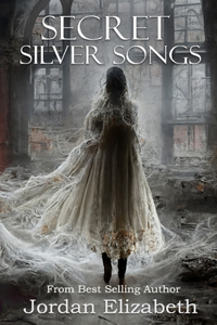 Secret Silver Songs