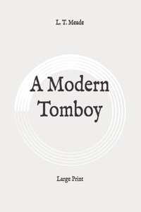 A Modern Tomboy