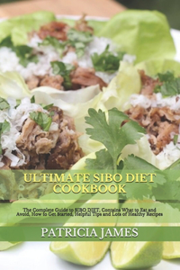 Ultimate Sibo Diet Cookbook