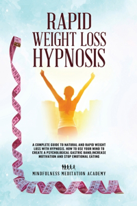 Rapid Weight Loss Hypnosis