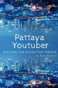 Pattaya Youtuber