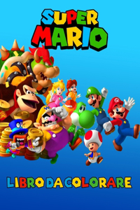 Super Mario Libro Da Colorare