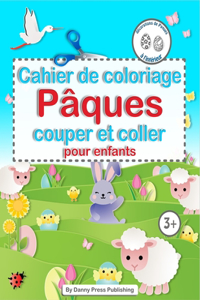 Cahier de coloriage Pâques couper et coller pour enfants décorations de Pâques à l'intérieur