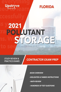 2021 Florida Pollutant Storage Contractor Exam Prep