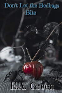 Don't Let The Bedbugs Bite