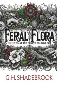 Feral Flora