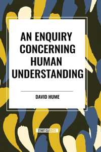 Enquiry Concerning Human Understanding