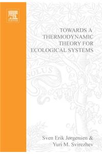 Towards a Thermodynamic Theory for Ecological Systems