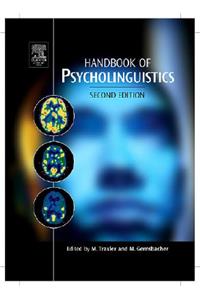 Handbook of Psycholinguistics