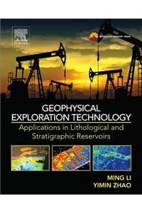 Geophysical Exploration Technology