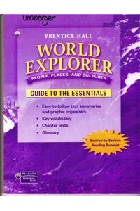 World Explorer: People, Places, Cultures 1st Edition Guide to the Essentials 2003c