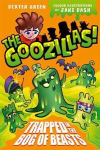 Goozillas!: Trapped in the Bog of Beasts