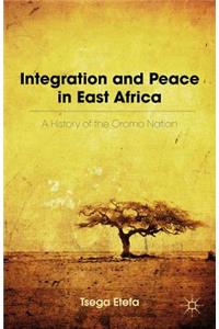 Integration and Peace in East Africa