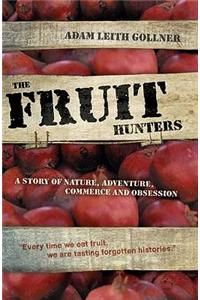 Fruit Hunters