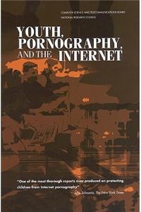 Youth, Pornography, and the Internet