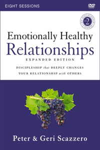 Emotionally Healthy Relationships Expanded Edition Video Study
