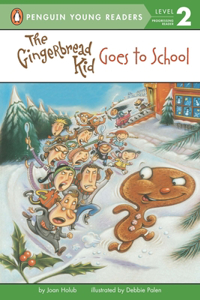 Gingerbread Kid Goes to School