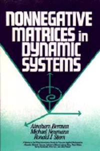 Nonnegative Matrices In Dynamic Systems