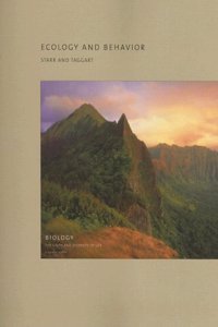 Ecology And Behavior: Biology: The Unity and Diversity of Life: v. 6
