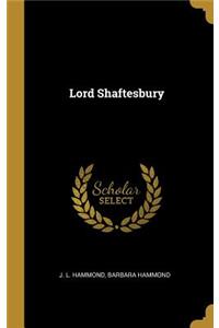 Lord Shaftesbury