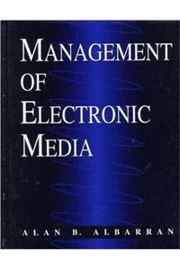 Mangmnt Electronic Media