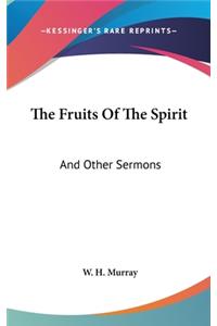 The Fruits Of The Spirit