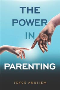 Power In Parenting