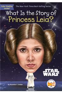 What Is the Story of Princess Leia?
