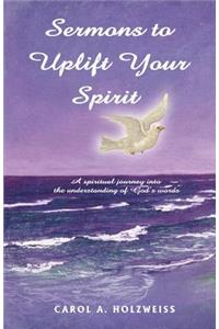 Sermons To Uplift Your Spirit
