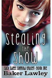 Stealing the Show