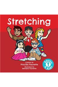 Stretching