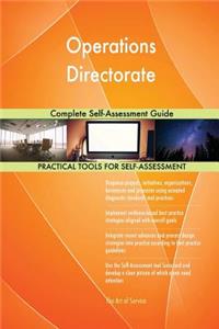 Operations Directorate Complete Self-Assessment Guide