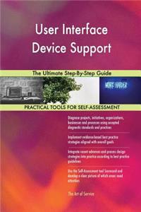 User Interface Device Support The Ultimate Step-By-Step Guide