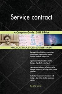 Service contract A Complete Guide - 2019 Edition