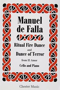 Dance of Terror and Ritual Fire Dance (El Amor Brujo)