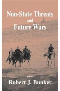 Non-State Threats and Future Wars