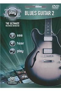 Alfred's Play Blues Guitar 2: The Ultimate Multimedia Instructor, DVD