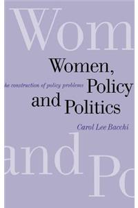 Women, Policy and Politics