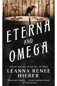 Eterna and Omega: The Eterna Files #2