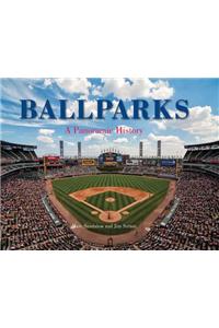 Ballparks a Panoramic History