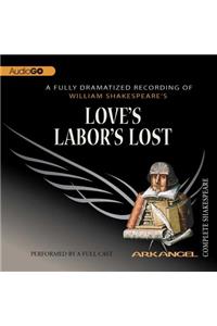 Love's Labor's Lost Lib/E